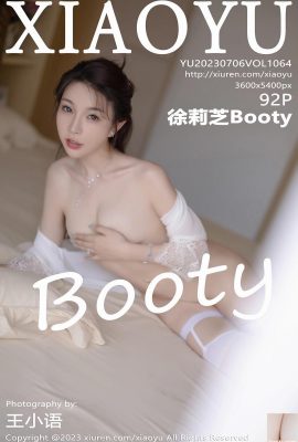 [XiaoYu] 2023.07.06 Vol.1064 Xu Lizhi Booty photo version complète[92P]