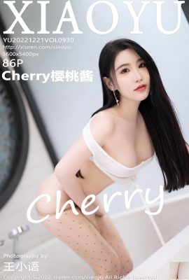 [XiaoYu] 20221221 VOL.930 Confiture de cerises version complète photo[86P]