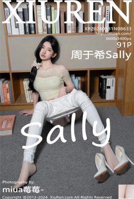 (XiuRen) 2024.05.31 Vol.8633 Zhou Yuxi Sally photo version complète (91P)