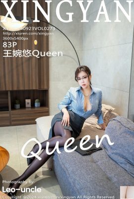 (XingYan Xingyan Club) 2024.09.23 Vol.273 Wang Wanyou Queen photo version complète (83P)